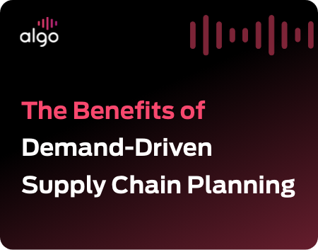 The Benefits of Demand Driven Supply Chain