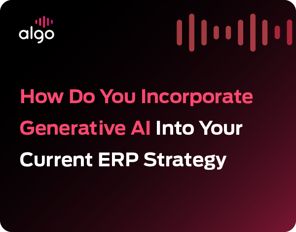How Do You Incorporate Generative AI Into Your Current ERP Strategy-Blog Banner